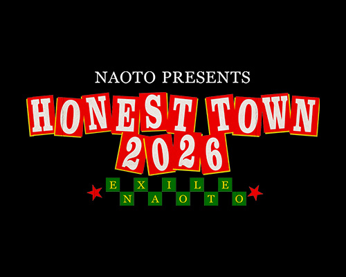 NAOTO PRESENTS HONEST TOWN 2026
