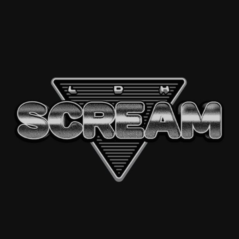 LDH SCREAM