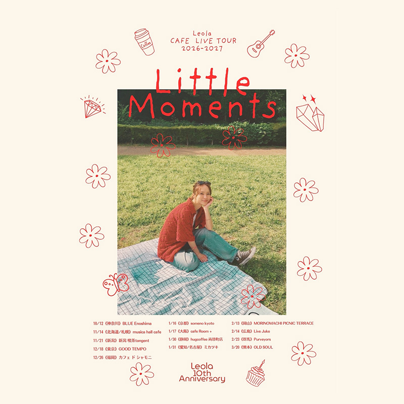 Leola Cafe Live Tour 2026-27 <br>"Little Moments"