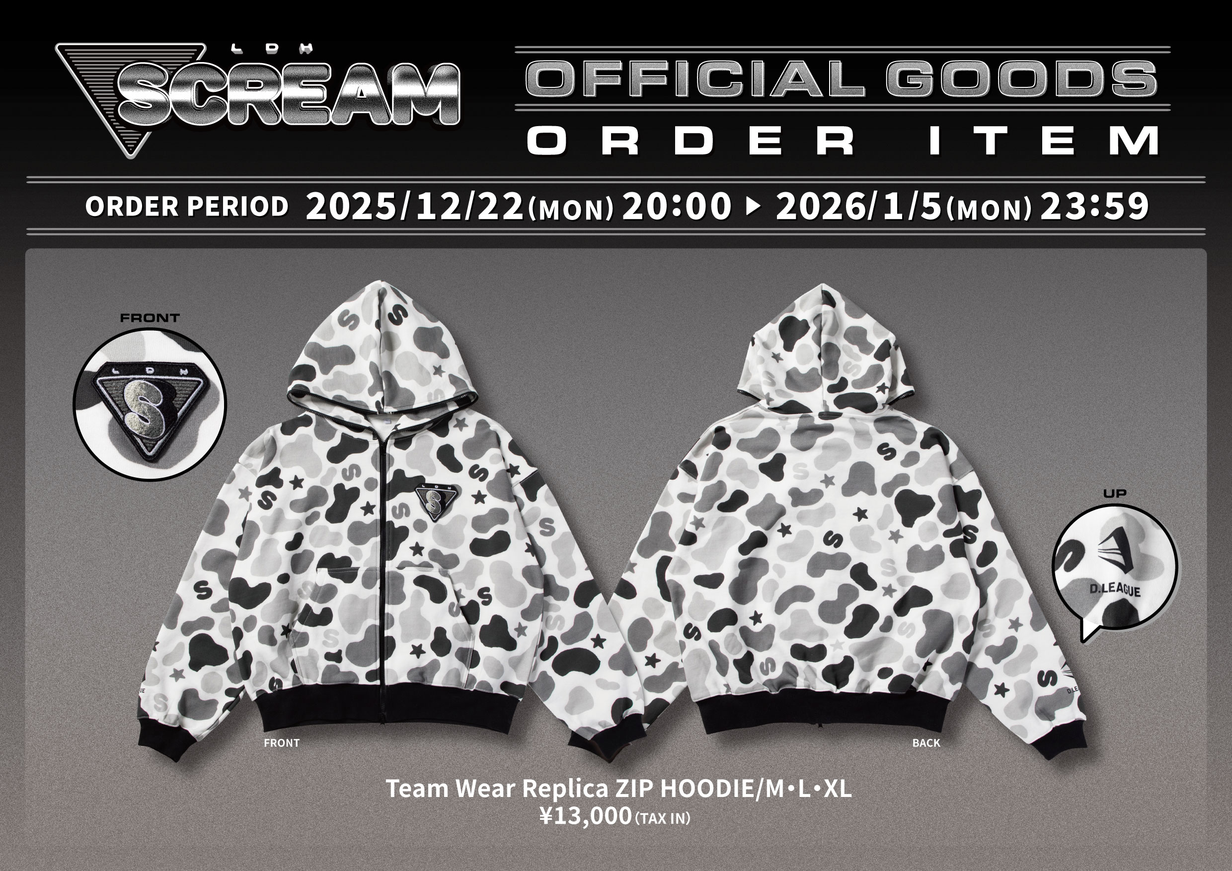 LDH SCREAM OFFICIAL GOODS “Team Wear Replica ZIP HOODIE” 受注販売