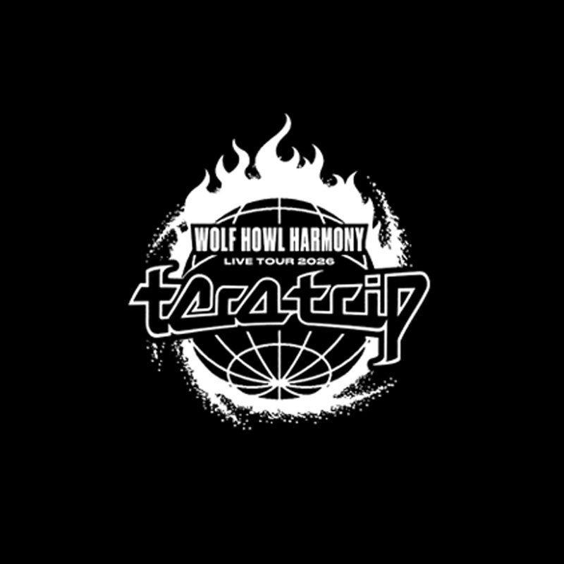 WOLF HOWL HARMONY <br>LIVE TOUR 2026 "tera trip"