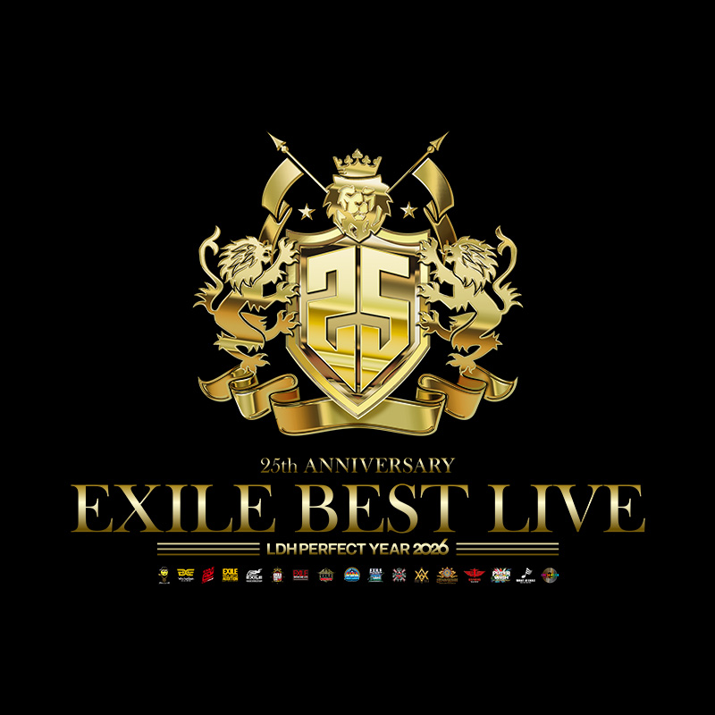 EXILE 25th ANNIVERSARY BEST LIVE” 〜LDH PERFECT YEAR 2026〜 | LDH