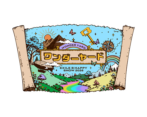 EXILE B HAPPY SHOW 2026 ～ワンダーヤード～