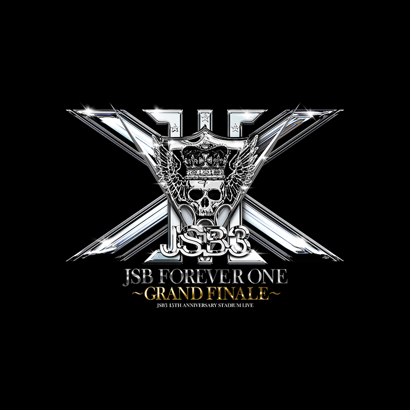 三代目 J SOUL BROTHERS 15TH ANNIVERSARY STADIUM LIVE “JSB FOREVER