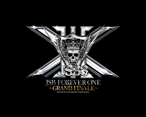 三代目 J SOUL BROTHERS 15TH ANNIVERSARY STADIUM LIVE “JSB FOREVER