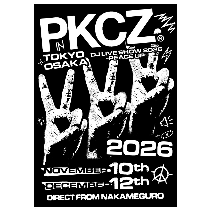 PKCZ® DJ LIVE SHOW 2026 ～PEACE UP～