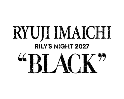 RYUJI IMAICHI RILY'S NIGHT 2027 'BLACK'